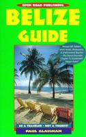 Open Road's Belize Guide 1883323746 Book Cover