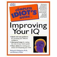 The Complete Idiot's Guide to Improving Your IQ 0028627245 Book Cover