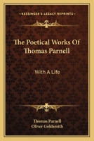 The poetical works of Thomas Parnell 1145587577 Book Cover
