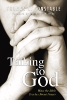 Talking to God: What the Bible Teaches About Prayer 0801020212 Book Cover