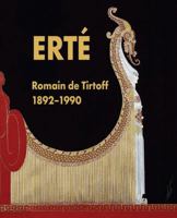 Erté: Romain de Tirtoff 1892-1990 1906257280 Book Cover