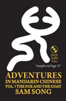 Adventures in Mandarin Chinese: The Fox and The Goat 1439218129 Book Cover