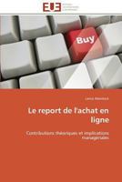Le Report de L'Achat En Ligne 3841793274 Book Cover