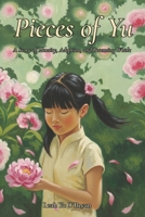 Pieces of Yu: A Story of Identity, Adoption, and Becoming Whole
