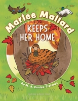 Marlee Mallard Keeps Her Home 1038340136 Book Cover
