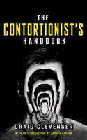 The Contortionist's Handbook 1931561486 Book Cover