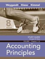 Accounting Principles, Volume 1: Ch. 1-12--Study Guide 0470074086 Book Cover