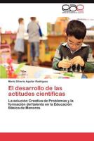 El Desarrollo de Las Actitudes Cientificas 3659030236 Book Cover