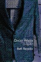 Ghost Writer: A Story about Telling a Holocaust Story 1947980017 Book Cover