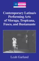 Performing Autobiography In U.S. Latina Theater: Emotions That Matter (Modern American Literature (New York, N.Y.), V. 44.) 0820474290 Book Cover