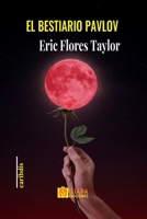 El bestiario Pavlov B0BMJBVL7W Book Cover