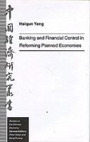 Banking And Financial Control In Reforming Planned Economies 1349244724 Book Cover