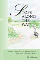 Stops Along the Way 1439203784 Book Cover