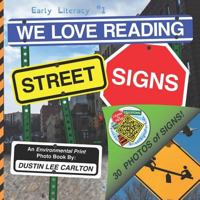 We Love Reading Street Signs 154429557X Book Cover