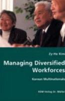 Managing Diversified Workforces- Korean Multinationals 3836419254 Book Cover
