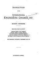 Transactions of the International Engineering Congress, 1915 0469020016 Book Cover