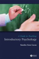Guide to Teaching Introductory Psychology (Teaching Psychological Science) 140515151X Book Cover