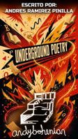 UNDERGROUND POETRY (Spanish Edition) B0HJSZRBQG Book Cover