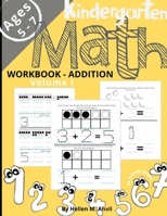 Kindergarten Math Addition Workbook Age 5-7 1678065870 Book Cover