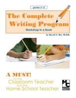The Complete Writing Program 1478356928 Book Cover