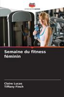 Semaine du fitness féminin 6209250564 Book Cover