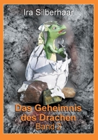 Das Geheimnis des Drachen: Band 2 (German Edition) 3751979360 Book Cover