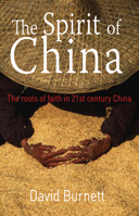 The Spirit of China: The roots of faith in 21st century China 1854247514 Book Cover