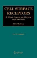 Cell Surface Receptors:: A Short Course on Theory and Methods 1461285356 Book Cover