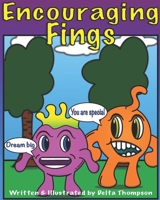 Encouraging Fings B0BLR6VLT7 Book Cover