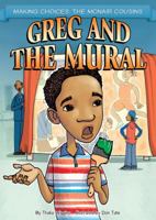 Greg and the Mural 1616416319 Book Cover