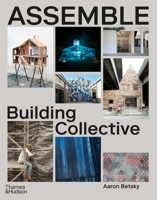 Assmble(d): Architecture for All 0500027005 Book Cover