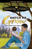 Watch Me Grow: Welcome To My Hood B09BGHWH1B Book Cover