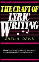 The Craft of Lyric Writing 0898791499 Book Cover