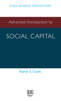 Advanced Introduction to Social Capital 1789902673 Book Cover