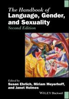 The Handbook of Language, Gender, and Sexuality 0470656425 Book Cover