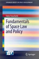 Fundamentals of Space Law and Policy 1461478693 Book Cover