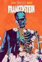 Universal Monsters: Frankenstein 153436160X Book Cover