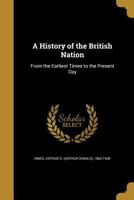 A History of England: From the Earliest Times to the Present Day (Classic Reprint) 136278642X Book Cover