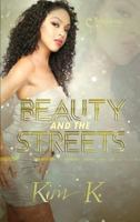Beauty and the Streets 1620780410 Book Cover