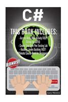 C#: 3 Manuscripts - Access Deep Web Activity Fast! (Setup Tor 2016) + Create Your Own Pen Testing Lab + Ultimate Hacking Course Book for Beginners 1540734390 Book Cover