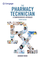 The Pharmacy Technician: A Comprehensive Approach 143549959X Book Cover