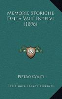 Memorie Storiche Della Vall' Intelvi (1896) 1160193851 Book Cover
