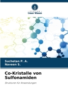 Co-Kristalle von Sulfonamiden (German Edition) 6208502691 Book Cover