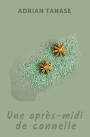 Une Après-Midi de Cannelle B08FB1YW8P Book Cover