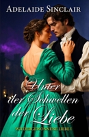Unter dem Schwellen der Liebe: Alexander kehrte zurück, um sie zurückzugewinnen... (Wiedergewonnene Liebe) (German Edition) B0FQJVLC64 Book Cover