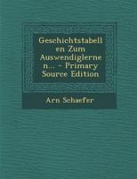 Geschichtstabellen Zum Auswendiglernen 3743646536 Book Cover