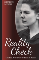 Elizabeth Haysom: Reality Check: The Girl, Who Spent 33 Years In Prison 1446662438 Book Cover