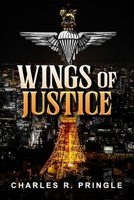 Wings of Justice B0CFWZFPH2 Book Cover