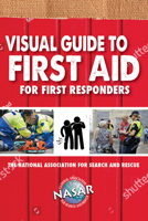 Visual Guide to First Aid for First Responders 1620053098 Book Cover