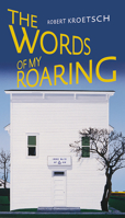 The Words of My Roaring 0888643497 Book Cover